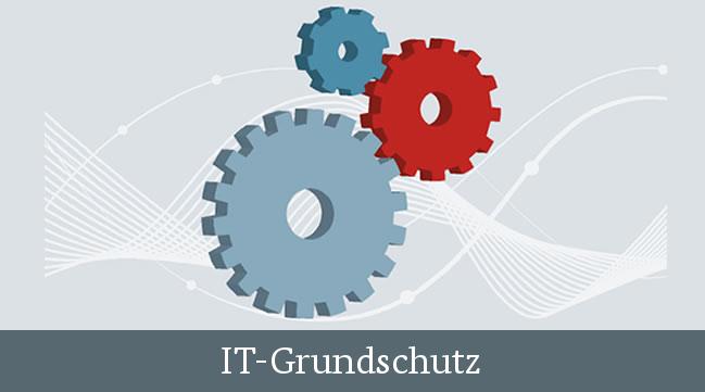 Datenschutzgrundlagen: IT-Grundschutz-Kompendium